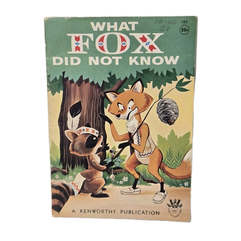 Vintage RARE 1959‎ Book WHAT FOX DID NOT KNOW Children's Paperback Kenworthy
